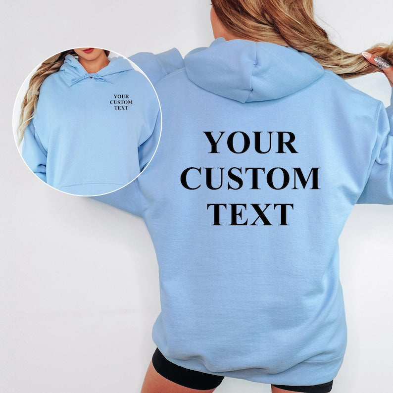 Stylish personalised hoodie featuring bold custom typography printed on both the front and back. This modern custom clothing design pairs effortlessly with jeans, joggers and casual outfits while creating a strong statement look suitable for contemporary streetwear and personalised fashion trends.