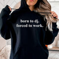 Created for DJs, music producers, club performers and electronic music enthusiasts, this Born To DJ. Forced To Work. Hoodie combines humour with everyday comfort. Featuring a clean minimalist quote, this premium hoodie is perfect for anyone whose true passion is music. Ideal for festivals, studio sessions, live performances and casual wear, every hoodie is professionally printed in the UK by TeezoraPrints using premium-quality fabric for long-lasting comfort.