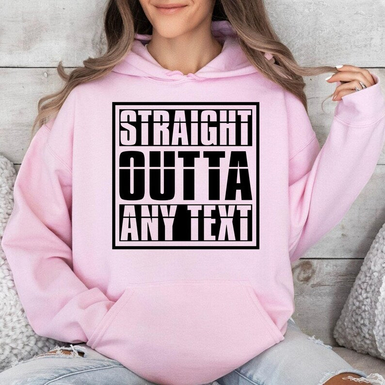 Unisex personalised hoodie suitable for men, women, teenagers, students, business owners, sports teams, friendship groups and families. The custom Straight Outta design can be personalised for any audience, making it a versatile clothing option for individuals looking for unique personalised apparel.