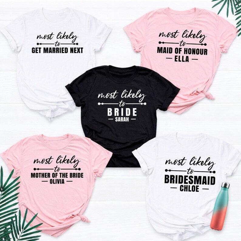 Personalised hen party shirts designed for brides, bridesmaids, maid of honour, mother of the bride and the entire bridal party. Customise every shirt with names, wedding roles or funny "Most Likely To" quotes to create matching outfits for friends and family celebrating together. Professionally printed in the UK by TeezoraPrints using premium quality materials for long-lasting comfort and vibrant colours.