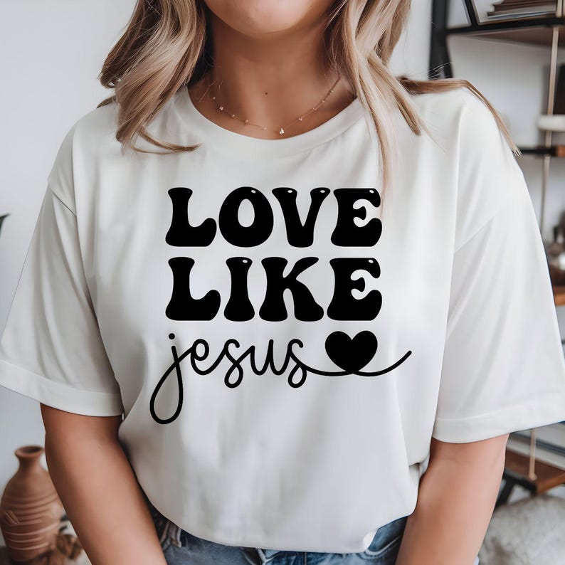 Love Like Jesus Shirt, Christian T Shirt, Faith Shirt, Bible Verse Tee, Christian Gift, Religious Shirt, Church T Shirt, Worship Tee, Gospel Shirt, Christian Clothing, Inspirational Tee, Jesus Shirt, Christian Apparel, Faith Graphic Tee, Bible Quote Shirt, Church Apparel, Christian Fashion, Believer Shirt, Religious Clothing, Worship Clothing.