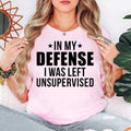 In My Defense I Was Left Unsupervised T Shirt makes a hilarious gift for husbands, wives, brothers, sisters, mums, dads, friends, coworkers, teachers, nurses, office staff, bosses, sons, daughters, and anyone famous for getting into funny situations. Designed by Teezora Prints, this premium graphic shirt is ideal for birthdays, Christmas, Father's Day, Mother's Day, retirement parties, Secret Santa, office celebrations, and memorable novelty gift giving.