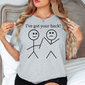 I've Got Your Back t shirt is perfect for Friendship Day celebrations, birthdays, school events, college life, office gatherings, team-building activities, family reunions, appreciation events, charity walks, casual weekends, holidays, community meetups, volunteering, graduation parties, workplace celebrations, and everyday casual wear. The unique stick figure artwork and positive message create an inspiring conversation starter while celebrating friendship, loyalty, encouragement, kindness, and meaningful 